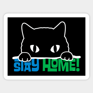 Stay Home! Black Cat Sticker